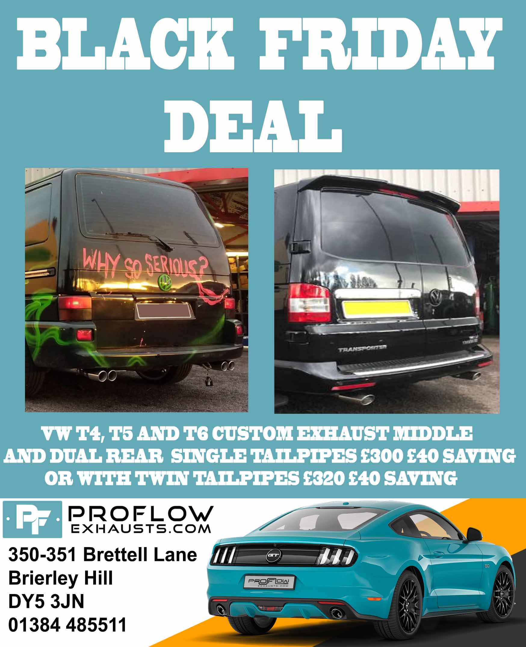 BLACK FRIDAY SALE VW Transporter T4, T5, T5.1 and T6 Custom Exhaust!